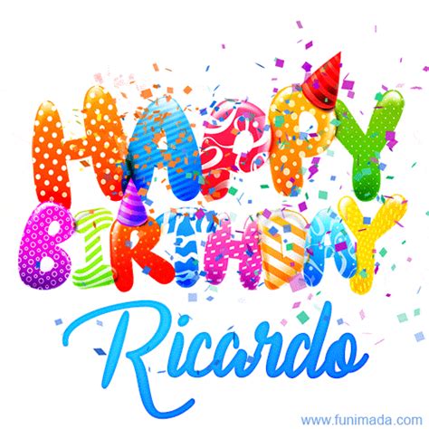 Happy Birthday Ricardo - Creative Personalized GIF With Name | Funimada.com