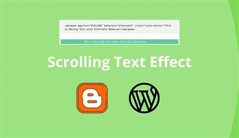 Scrolling Text Effect Codes for Blogger & WordPress » BloggingMafia