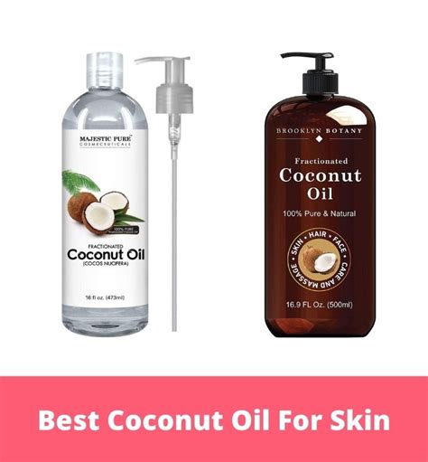 10 Best Coconut Oils For Skin In 2024 | The Apex Beauty