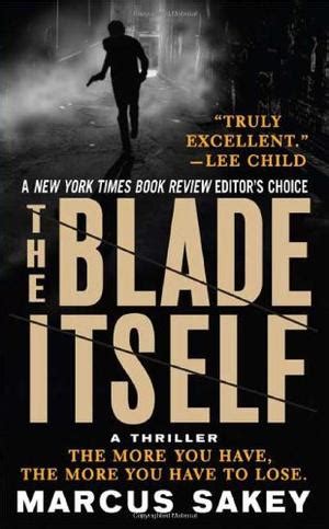 THE BLADE ITSELF | Kirkus Reviews