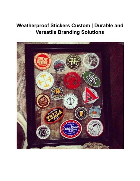 PPT - Weatherproof Stickers Custom _ Durable and Versatile Branding Solutions PowerPoint ...