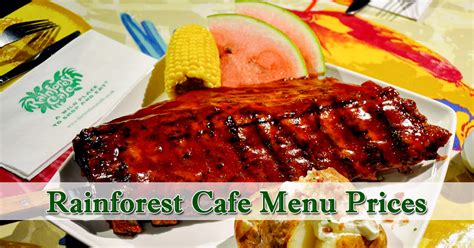 Rainforest Cafe Menu Prices | All Specials, Seafood, Kids Menu and Prices