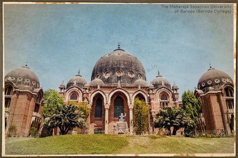 The Maharaja Sayajirao University (MSU) | History of Vadodara - Baroda