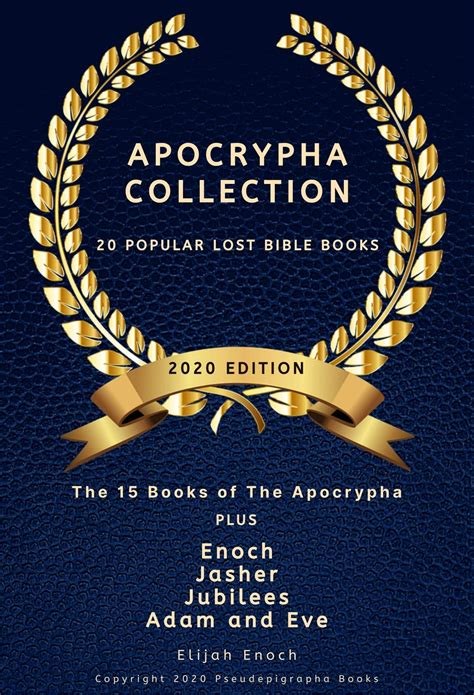 Apocrypha Collection 2020 Edition: 20 Popular Lost Bible Books Includes: Enoch, Jasher, Jubilees ...