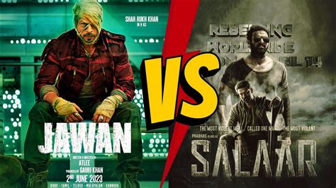 Jawan Vs Salaar Full Comparison || Budget, Cast, Facts, Box Office Collection - YouTube