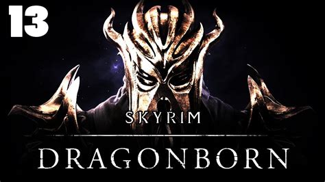 Let's Play Skyrim Dragonborn #13 - Quests For Neloth Part 3 - YouTube