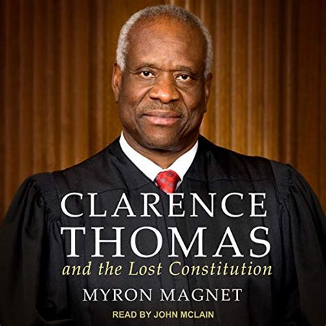 Clarence Thomas and the Lost Constitution Audiobook | Free with trial