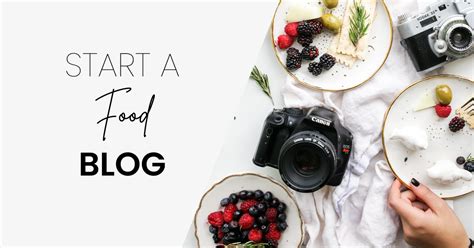 How to Start a Food Blog