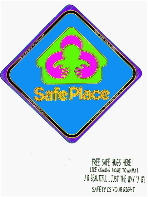 "Safe Place sign" Sticker by DAdeSimone | Redbubble