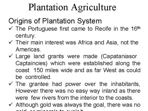 The History of Plantation Agriculture Plantation Agriculture Extension