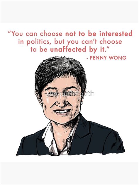 "Penny Wong Quote" Poster for Sale by UncouthYouth | Redbubble