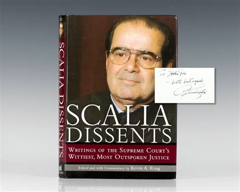 Scalia Dissents Antonin Scalia First Edition Signed