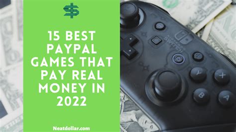 15 Best PayPal Games That Pay Real Money in 2022 - Neat Dollar