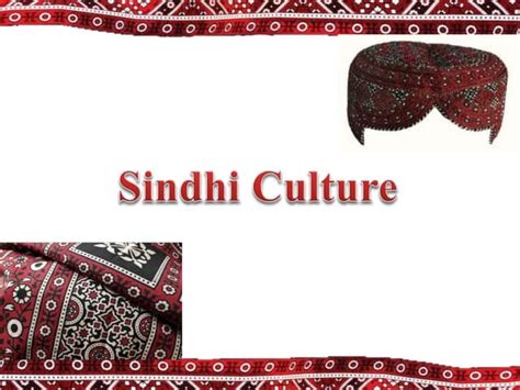 Sindhi Culture - .pptx