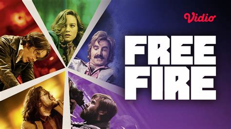 Free Fire - Trailer (2017) Full Movie [Gratis] | Vidio