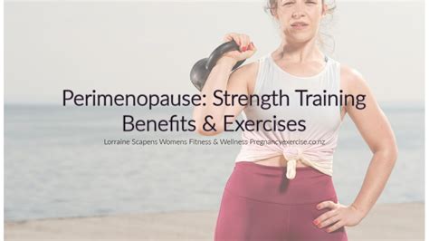 Perimenopause Strength Training Benefits & Exercises