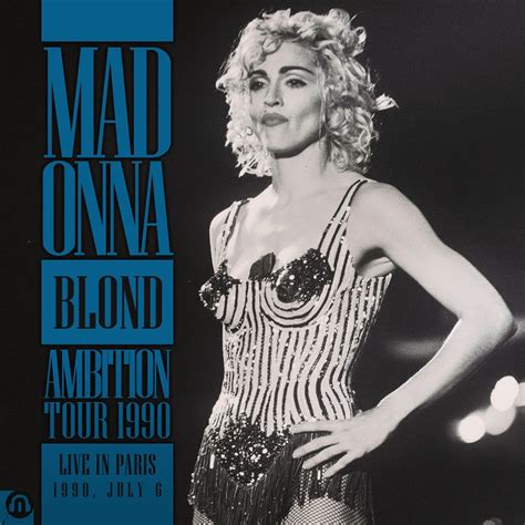 Madonna FanMade Covers: Blond Ambition Tour - Paris, July 6th 1990