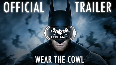 First Gameplay for Batman: Arkham VR Revealed, Pre-Orders Now Live