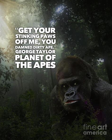 Planet of the Apes Quote Digital Art by Esoterica Art Agency - Fine Art ...