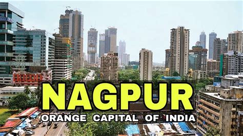 Nagpur City || Orange City Of India || Maharashtra || Debdut YouTube ...