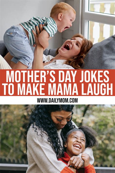 36 Mother's Day Jokes To Make Mama Laugh » Read More