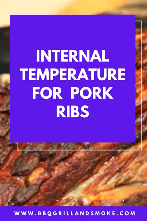 Internal Temperature for Pork Ribs - BBQ Grill and Smoke