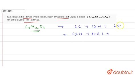 Calculate the Molar Mass of C6h12o6