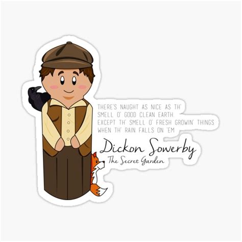 "Dickon Sowerby Quote - The Secret Garden" Sticker by ChapterAndMirth | Redbubble