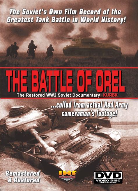 Amazon.com: The Battle of Orel (Kursk) Restored WW2 Soviet Documentary DVD : R. Gikov L ...