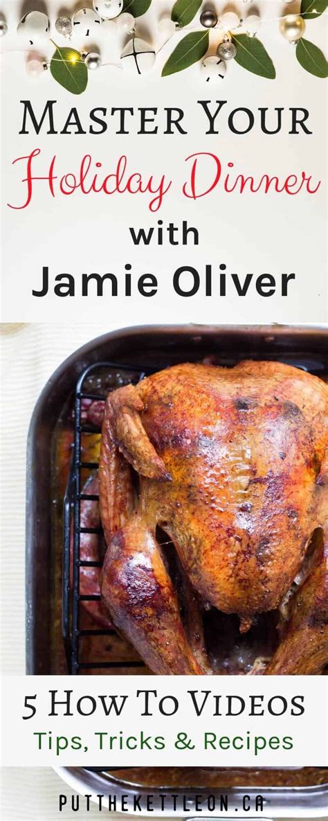 5 videos from jamie oliver to perfect your christmas dinner – Artofit