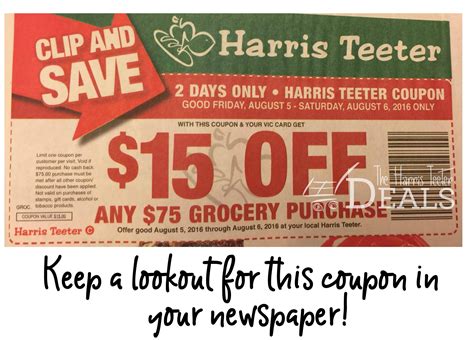 Harris Teeter Coupon: Buy $75, save $15 {Aug 5 & 6th} - The Harris Teeter Deals