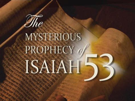 The Mysterious Prophecy of Isaiah 53 - Documentary | Isaiah 53, Bible pictures, Isaiah