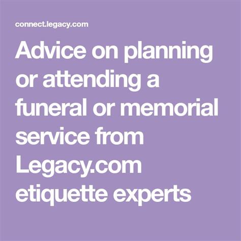 Advice on planning or attending a funeral or memorial service from Legacy.com etiquette experts ...