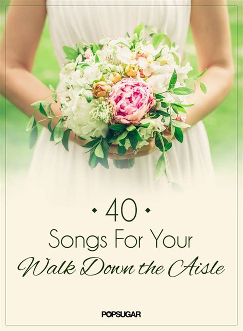 Wedding Processional Song Ideas | Wedding Processional Songs | POPSUGAR Entertainment Photo 62