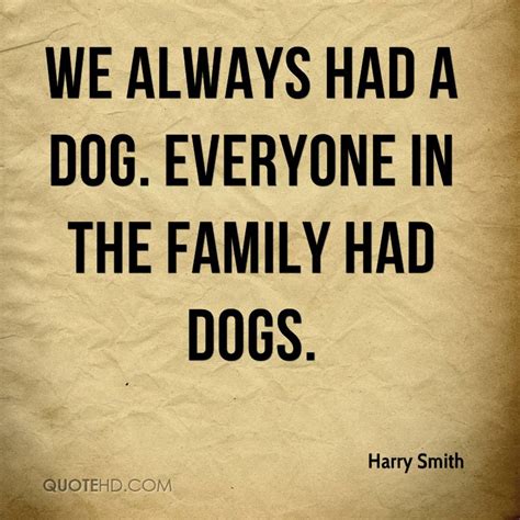 Dogs Are Family Quotes. QuotesGram