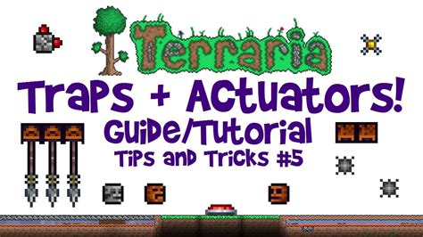 Terraria Traps Tutorial & Actuator Guide! (Tips & Tricks For Events, 1.3 + console/mobile) - YouTube