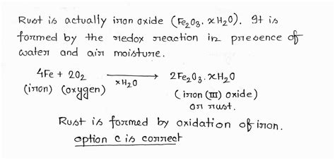 Rusting of iron is caused by the process of: