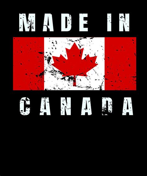 Made In Canada Digital Art by Noce-desings - Fine Art America