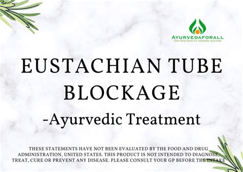 EUSTACHIAN TUBE BLOCKAGE- Ayurvedic Treatment, Diet, Exercises, Yoga & Pranayama – Ayurveda ...