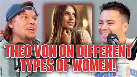 THEO VON ON DATING DIFFERENT WOMEN! 😂 - YouTube