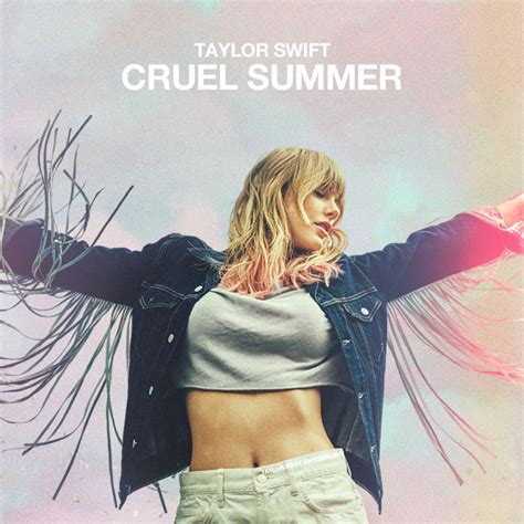 Taylor Swift “Cruel Summer” ‣ Loggins Promotion, LLC