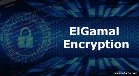 ElGamal Encryption | Simple Steps How EIGamal Encryption Happens