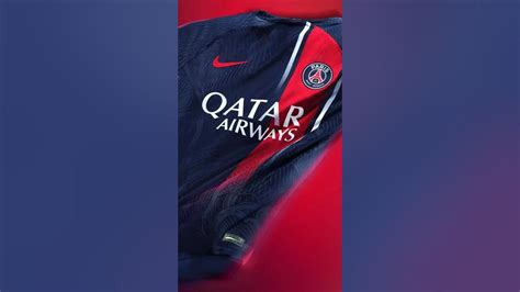 PSG NEW Jersey 2023/2024🔥⚜️🇫🇷 - YouTube