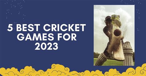 5 Best New Cricket Games For Mobile in 2023 | by Pro Jankari | Jul, 2023 | Medium