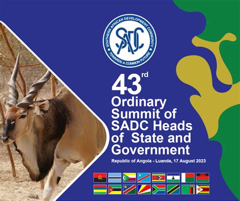 SADC to hold 43rd Summit in Luanda, Republic of Angola, on 17 August 2023 | SADC