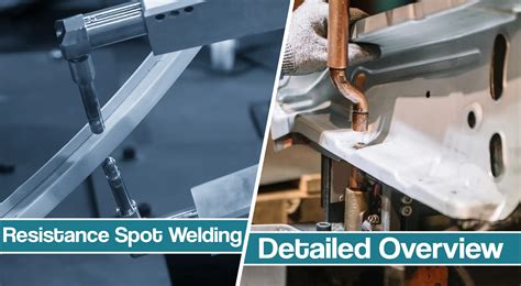 Spot welding and Applications of resistance welding process