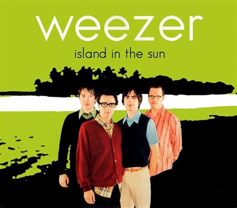 Weezer - Island in the Sun - Reviews - Album of The Year