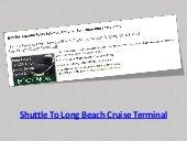 Shuttle to long beach cruise terminal