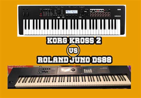 Korg Kross 2 vs Roland JUNO DS88: Best Synth You’ll Love?