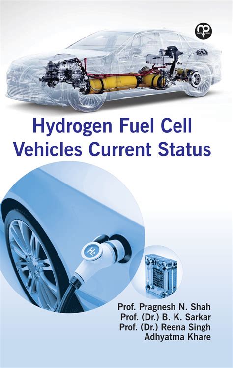 Hydrogen Fuel Cell Vehicles Current Status - Namya Press